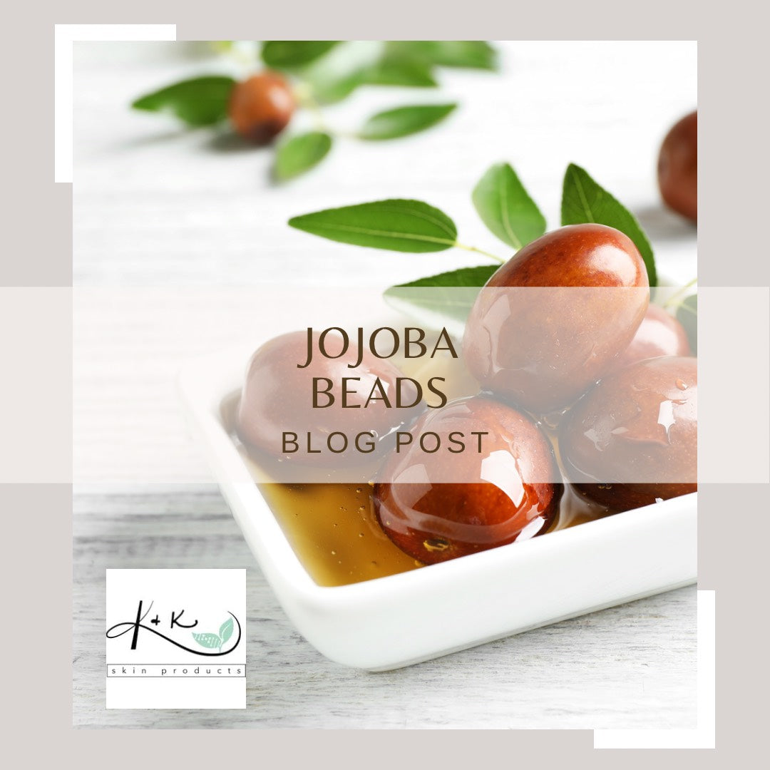 Sustainable Beauty Why Jojoba Beads are a MustTry Exfoliator K&K