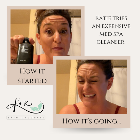 Katie Compares Refresh Oil Cleanser to an expensive Med Spa Cleanser...